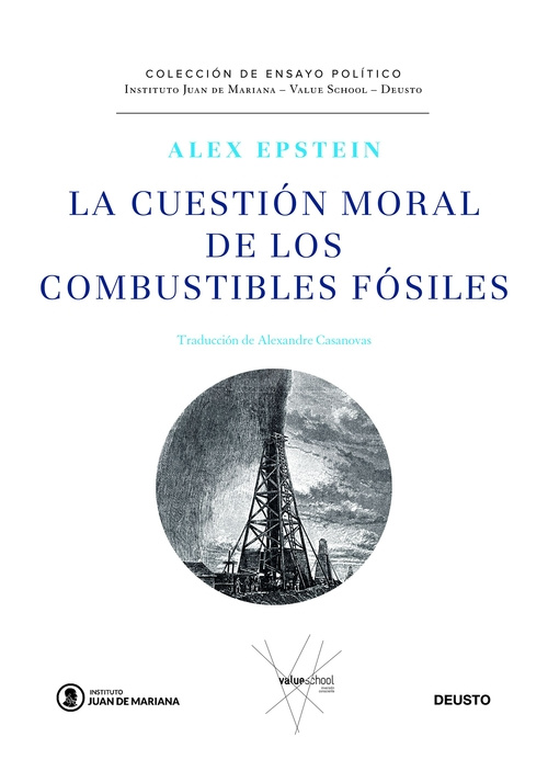 Knjiga La cuestión moral de los combustibles fósiles ALEX EPSTEIN
