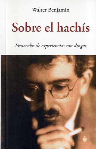 Buch Sobre el hachís WALTER BENJAMIN