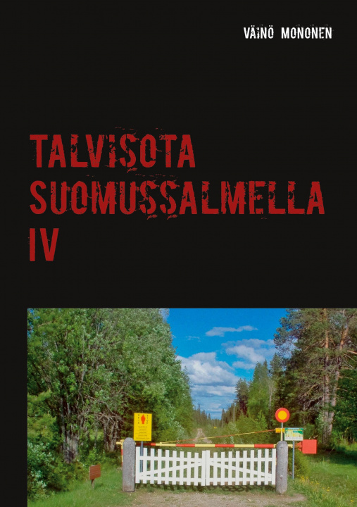 Knjiga Talvisota Suomussalmella IV 