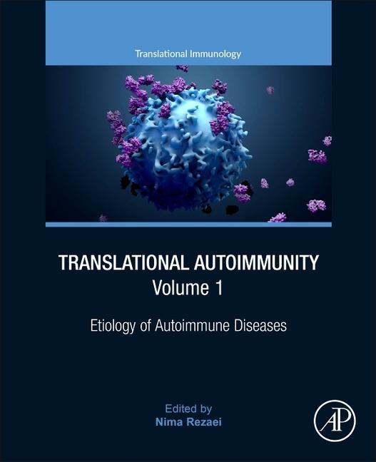 Carte Translational Autoimmunity, Volume 1 Nima Rezaei