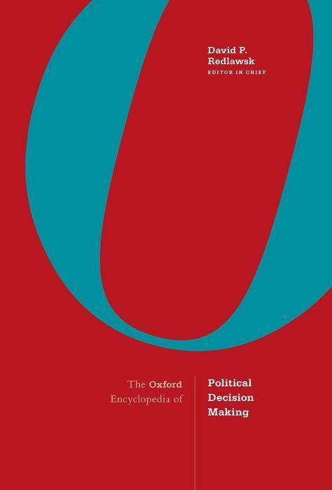 Könyv Oxford Encyclopedia of Political Decision Making 