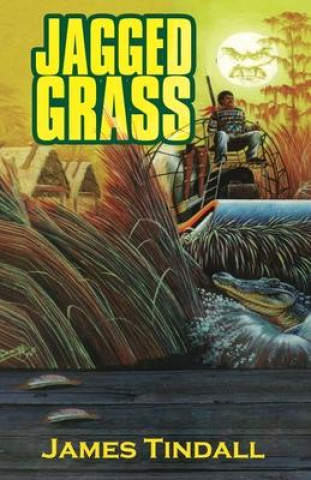Book Jagged Grass James A. Tindall