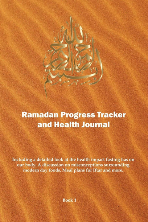 Knjiga Ramadan Progress Tracker & Health Journal Islamic Healing Central