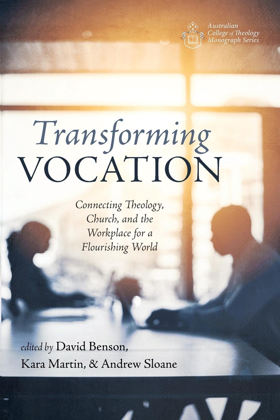 Knjiga Transforming Vocation Kara Martin