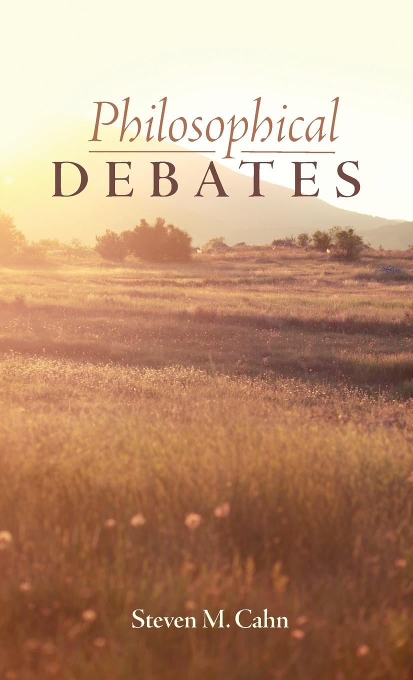 Knjiga Philosophical Debates Steven M. Cahn