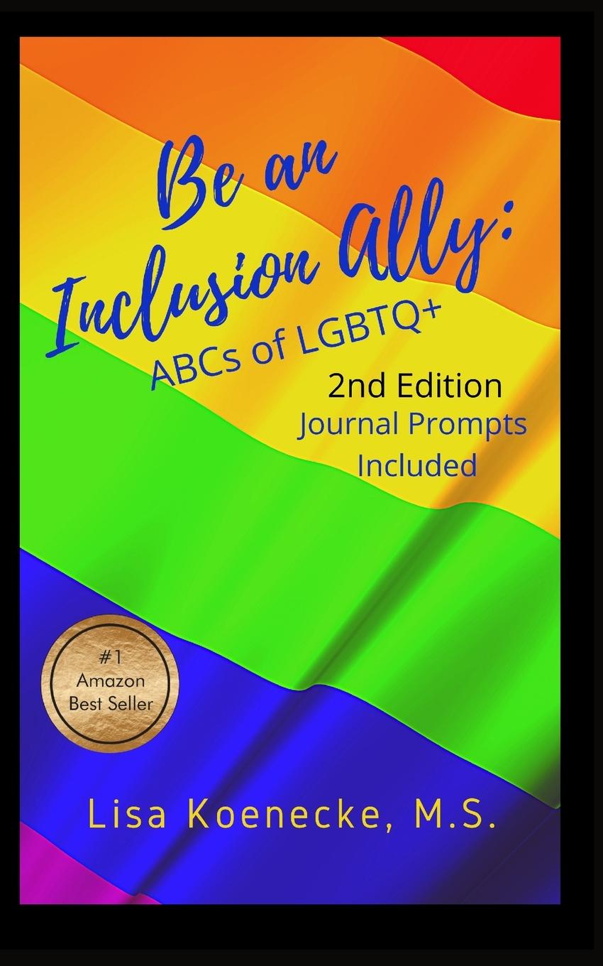 Книга Be an Inclusion Ally Lisa Koenecke