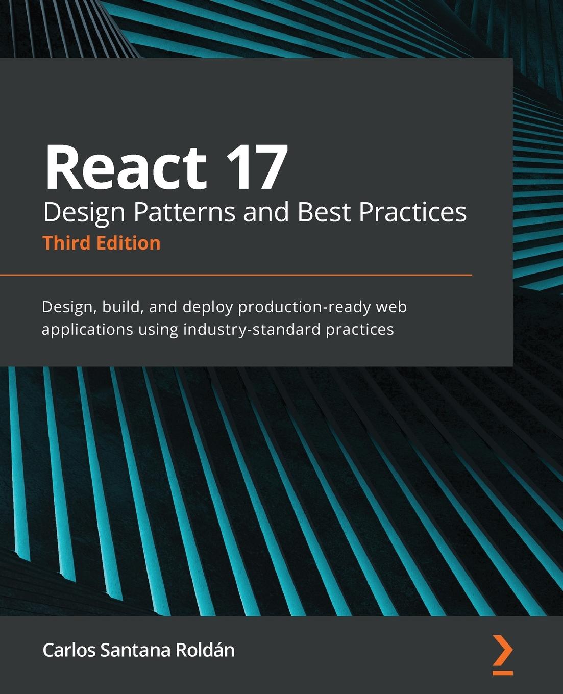 Kniha React 17 Design Patterns and Best Practices 