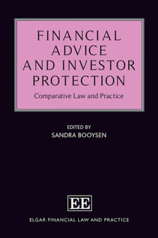 Kniha Financial Advice and Investor Protection – Comparative Law and Practice Sandra Booysen