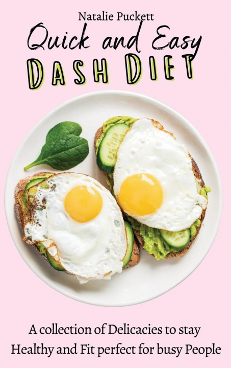 Könyv Quick and Easy Dash Diet 