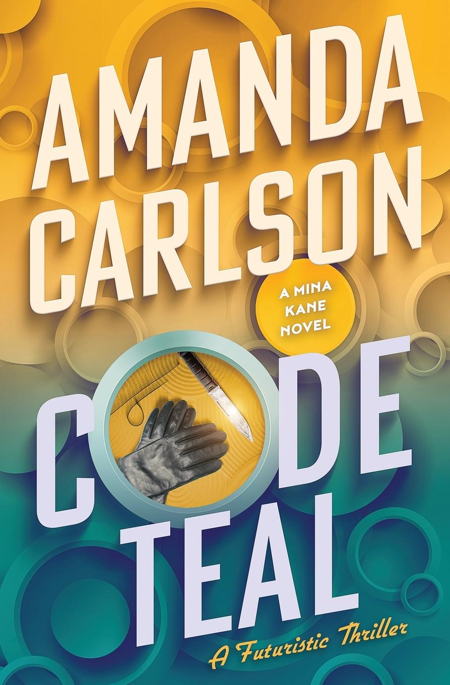 Knjiga Code Teal Amanda Carlson