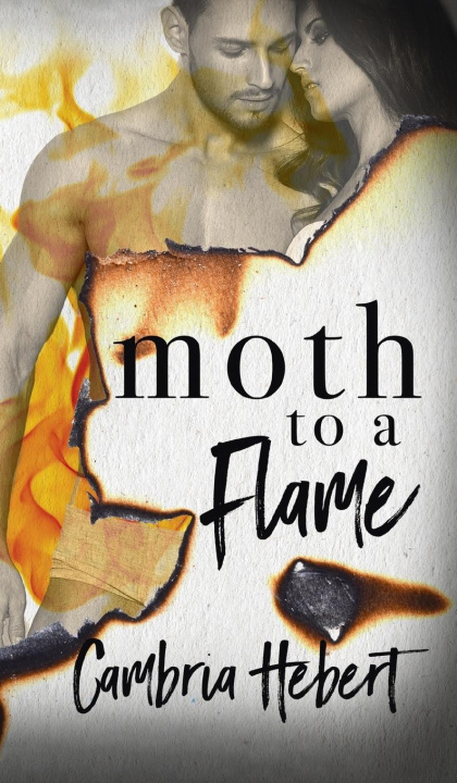 Kniha Moth To A Flame 