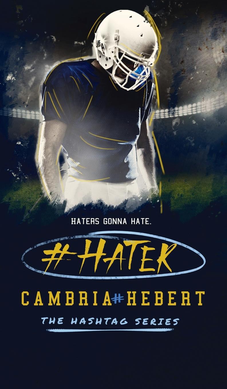 Book #Hater Cambria Hebert