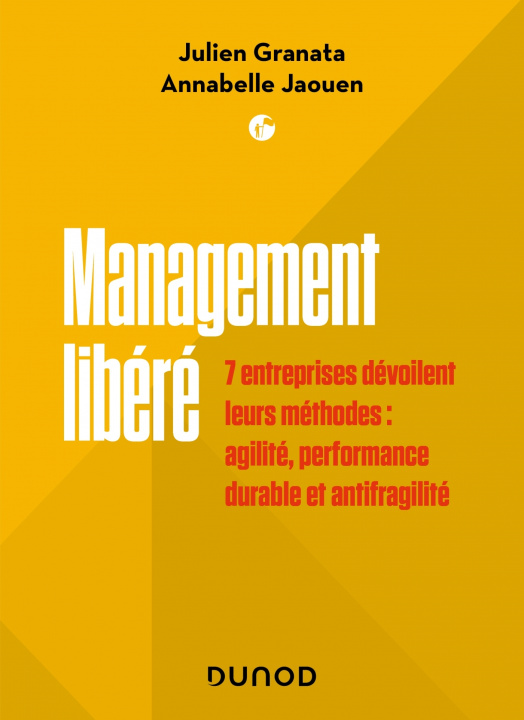 Knjiga Management libéré Julien Granata
