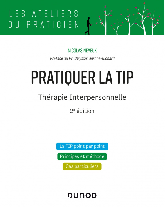 Książka Pratiquer la TIP - Thérapie Interpersonnelle - 2e éd. Nicolas Neveux