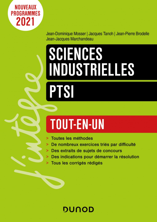 Kniha Sciences industrielles pour l'ingénieur PTSI - Tout-en-un Jean-Dominique Mosser