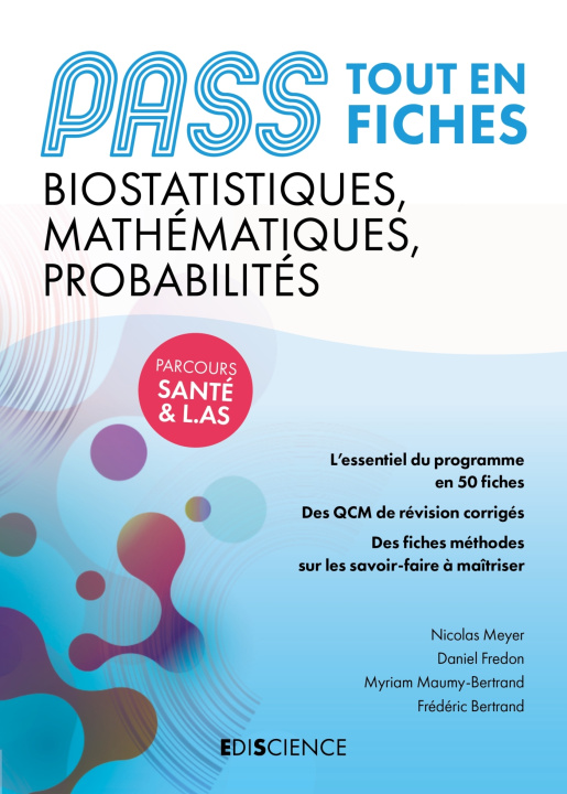 Kniha PASS Biostatistiques, Mathématiques, Probabilités - Tout en fiches Nicolas Meyer