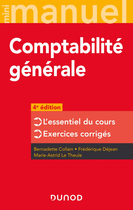 Kniha Mini manuel - Comptabilité générale - 4e éd. Bernadette Collain