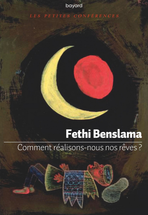 Książka Comment réalisons-nous nos rêves ? Fethi Benslama