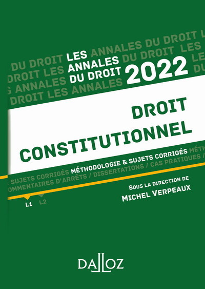 Carte Annales Droit constitutionnel 2022 - Méthodologie & sujets corrigés 