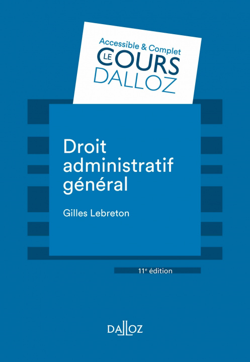 Könyv Droit administratif général. 11e éd. Gilles Lebreton