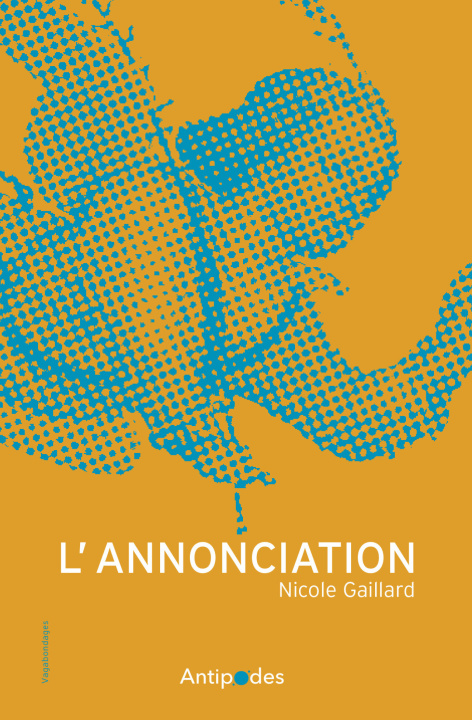 Knjiga L'ANNONCIATION GAILLARD NICOLE