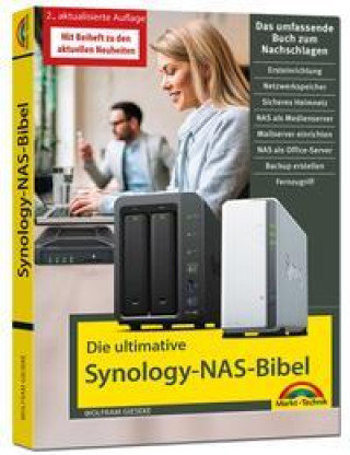 Книга Die ultimative Synology NAS Bibel - Das Praxisbuch - mit vielen Insider Tipps und Tricks - komplett in Farbe 