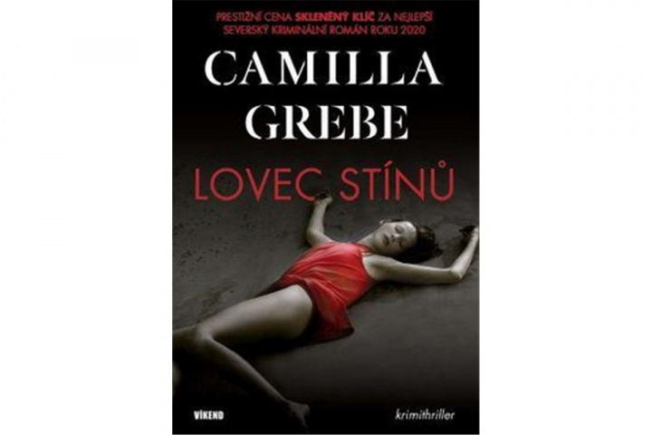 Kniha Lovec stínů Camilla Grebe