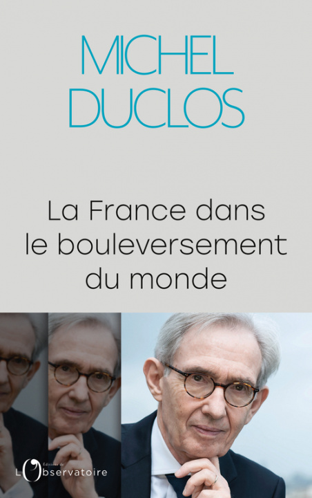Book La France dans le bouleversement du monde Duclos michel
