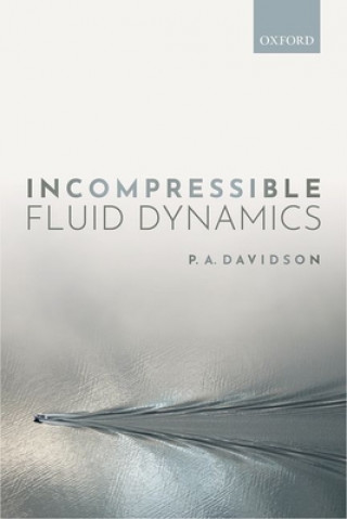 Knjiga Incompressible Fluid Dynamics P. A. Davidson