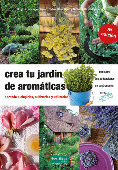 Könyv Crea tu jardín de aromáticas NATHALIE DAVID-BERNADAT