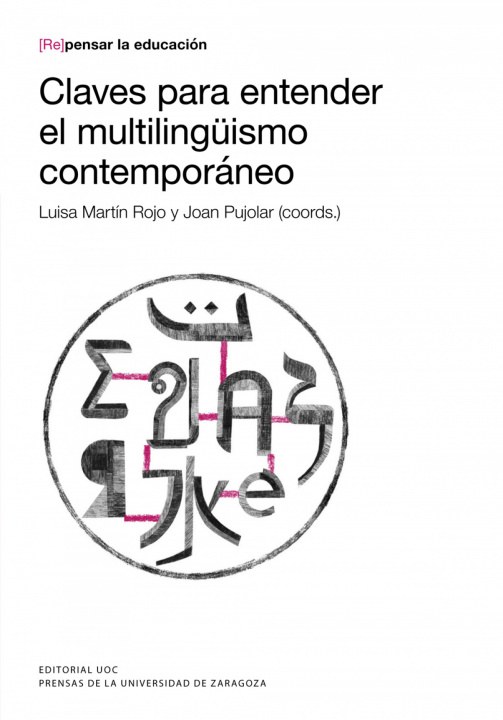 Könyv Claves para entender el multilingüismo contemporáneo 