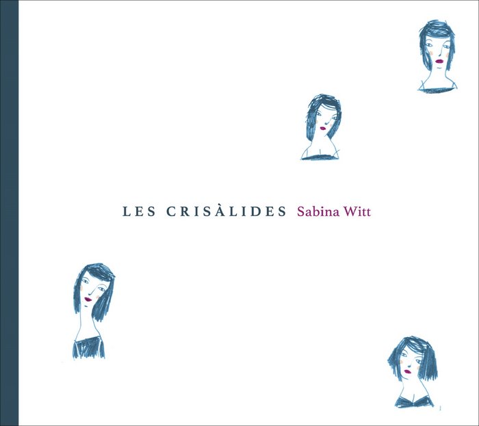 Buch LES CRISALIDES SABINA WITT