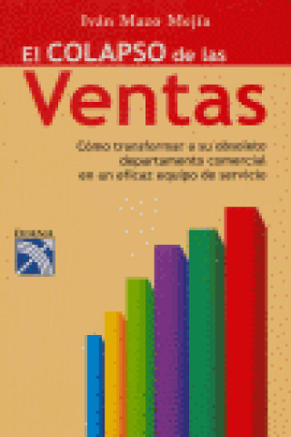 Knjiga COLAPSO DE LAS VENTAS MAZO MEJIA