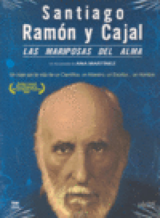 Könyv SANTIAGO RAMON Y CAJAL DVD MARIPOSAS DEL ALMA 