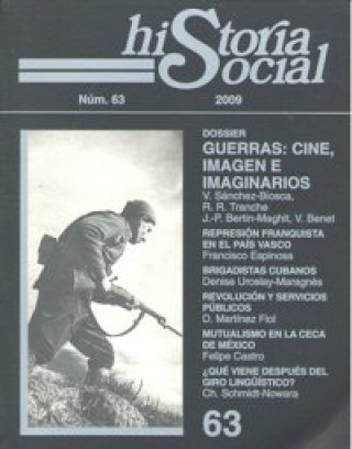 Kniha HISTORIA SOCIAL N.63 GUERRAS CINE IMAGEN E IMAGINARIOS 