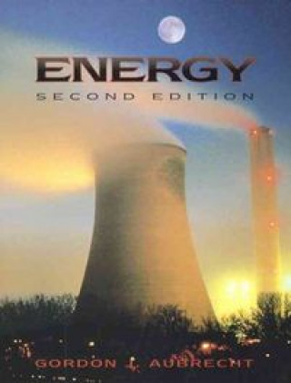 Knjiga ENERGY 2ND EDITION GORDON J. AUB