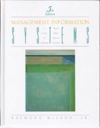 Knjiga MANAGEMENT INFORMATION SYSTEMS MCLEOD