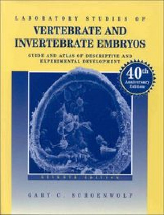 Книга VERTEBRATE INVERTEBRATE EMBRYOS SCHOENWO