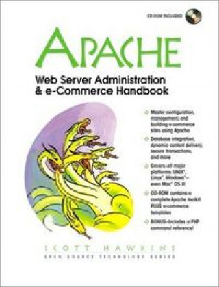 Knjiga APACHE WEB SERVER ADMINISTRATION HAWKINS
