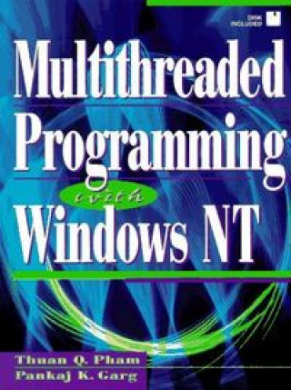 Knjiga MULTITHREADED PROGRAMMING WINDOWS NT PHAM