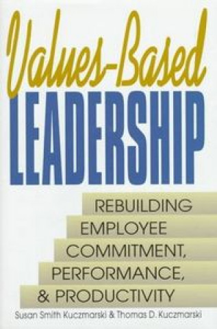 Knjiga VALUES BASED LEADERSHIP SMITH