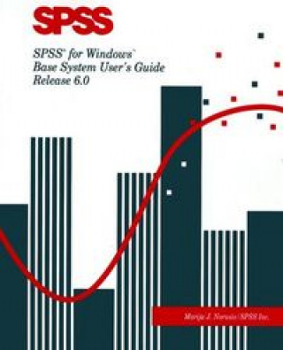 Knjiga SPSS WINDOWS 6.0 BASE SYS MARTIN