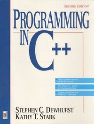 Knjiga PROGRAMMING IN C++ 2ªED. DEWHURST