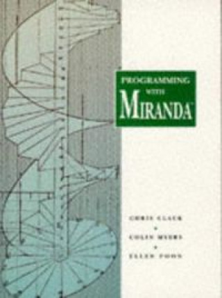 Knjiga PROGRAMMING WITH MIRANDA CLACK