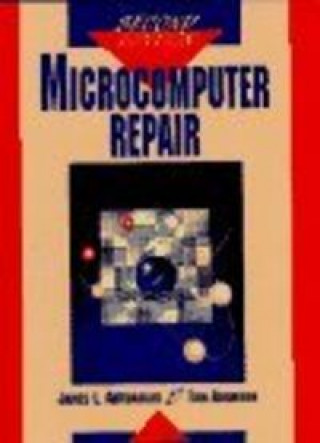 Knjiga MICROCOMPUTER REPAIR 2/E ANTONAKOS