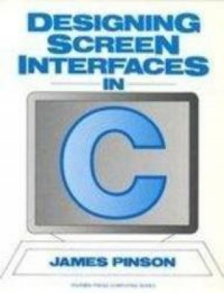 Knjiga DESIGNING SCREEN INTERFACES IN PINSON