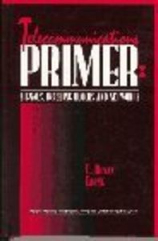 Knjiga TELECOMMUNICATIONS PRIMER CARNE