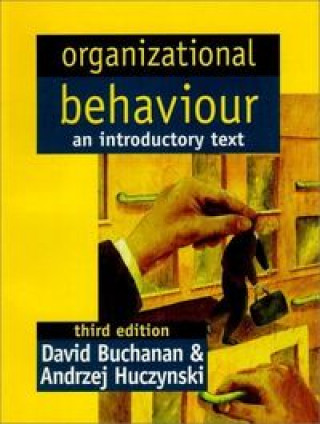 Книга ORGANIZATIONAL BEHAVIOUR INTROD.TEXT BUCHAMAN