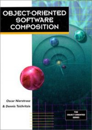 Knjiga OBJECT-ORIENTED SOFTWARE COMPOSITION NIERSTRASZ