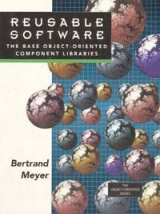 Knjiga REUSABLE SOFTWARE MEYER